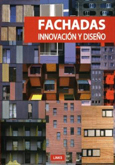 INNOVACION Y DISEÑO. FACHADAS
