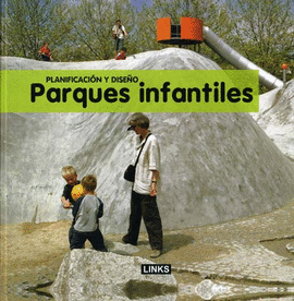 PARQUES INFANTILES PLANIFICACION Y DISEÑO