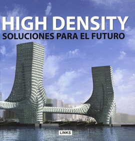 HIGH DENSITY SOLUCIONES PARA EL FUTURO