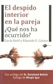 EL DESPIDO INTERIOR EN LA PAREJA