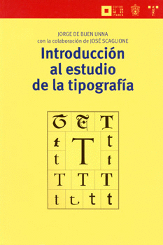 INTRODUCCION AL ESTUDIO DE LA TIPOGRAFIA
