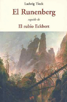 EL RUNENBERG SEGUIDO DE EL RUBIO ECKBERT