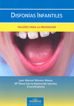 DISFONIAS INFANTILES TALLERES PARA LA PREVENCIÓN