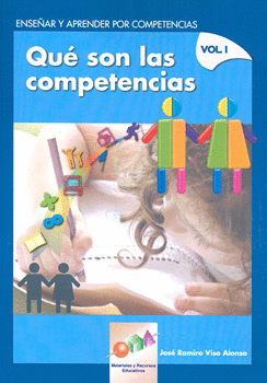 ENSEÑAR Y APRENDER POR COMPETENCIAS VOL 1 QUÉ SON LAS COMPETENCIAS