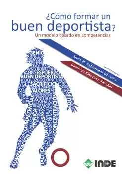 COMO FORMAR UN BUEN DEPORTISTA