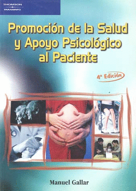 PROMOCION DE LA SALUD Y APOYO PSICOLOGICO AL PACIENTE