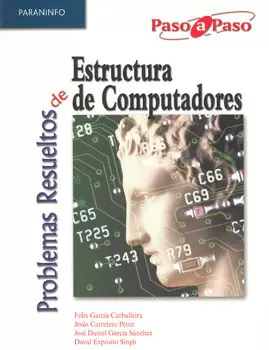 PROBLEMAS RESUELTOS DE ESTRUCTURA DE COMPUTADORES