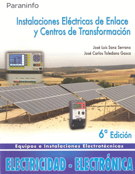 INSTALACIONES ELECTRICAS DE ENLACE Y CENTROS