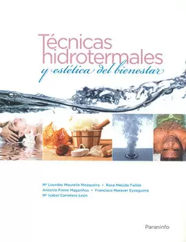 TECNICAS HIDROTERMALES Y ESTETICA DEL BIENESTAR