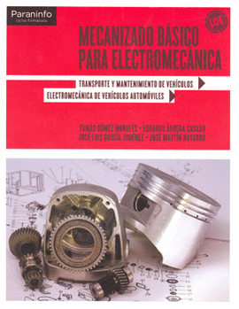 MECANIZADO BASICO PARA ELECTROMECANICA