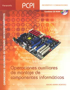 OPERACIONES AUXILIARES DE MONTAJE DE COMPONENTES INFORM