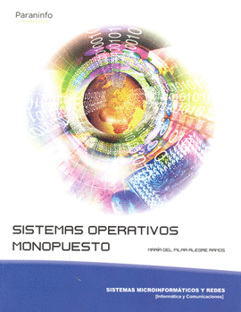 SISTEMAS OPERATIVOS MONOPUESTO