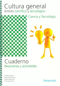 CULTURA GENERAL AMBITO CIENTIFICO Y TECNOLOGICO CIENCIA Y