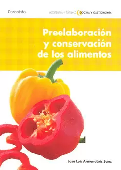 PREELABORACION Y CONSERVACION DE ALIMENTOS