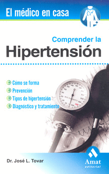 COMPRENDER LA HIPERTENSIÓN