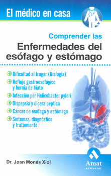 COMPRENDER LAS ENFERMEDADES DEL ESÓFAGO Y ESTÓMAGO