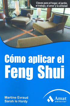 COMO APLICAR EL FENG SHUI