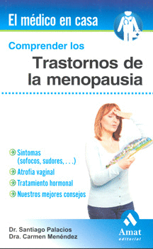 COMPRENDER LOS TRANSTORNOS DE LA MENOPAUSIA