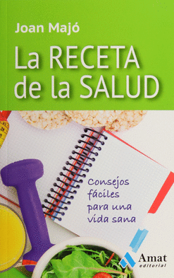 LA RECETA DE LA SALUD