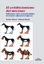 EL EXHIBICIONISMO DEL MECENAS