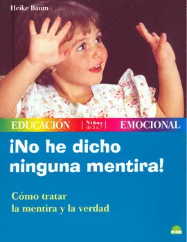 ¡NO HE DICHO NINGUNA MENTIRA!