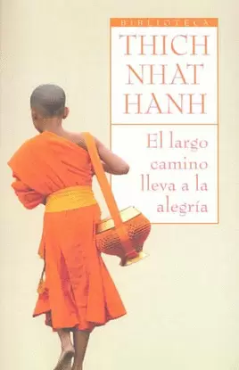 EL LARGO CAMINO LLEVA A LA ALEGRIA
