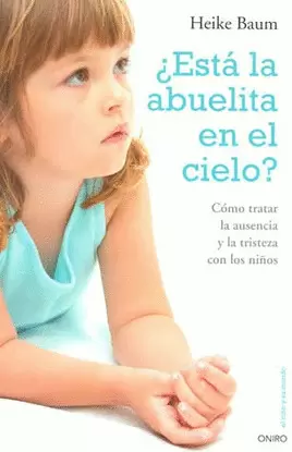 ¿ESTA LA ABUELITA EN EL CIELO?