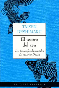 TESORO DEL ZEN LOS TEXTOS FUNDAMENTALES DEL MAESTRO