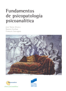 FUNDAMENTOS DE PSICOPATOLOGIA PSICOANALITICA