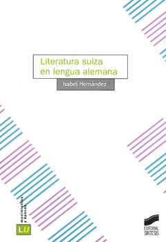 LITERATURA SUIZA EN LENGUA ALEMANA