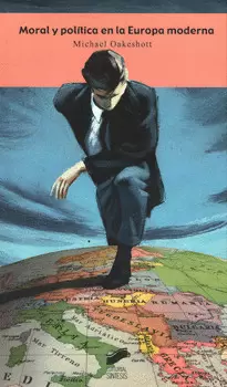 MORAL Y POLITICA EN LA EUROPA MODERNA