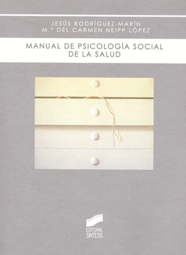 MANUAL DE PSICOLOGIA SOCIAL DE LA SALUD