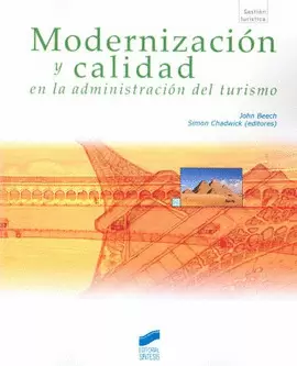 MODERNIZACION Y CALIDAD EN LA ADMINISTRACION DEL TURISMO