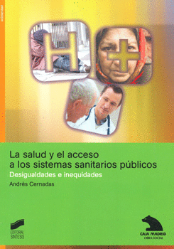 LA SALUD Y EL ACCESO A LOS SISTEMAS SANITARIOS PUBLICOS