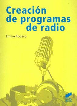 CREACION DE PROGRAMAS DE RADIO