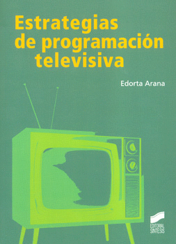 ESTRATEGIAS DE PROGRAMACION TELEVISIVA