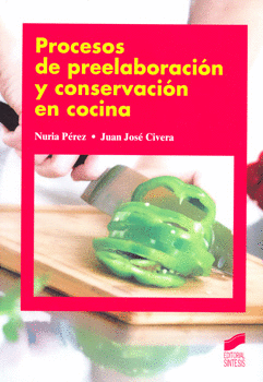 PROCESOS DE PREELABORACION Y CONSERVACION EN COCINA