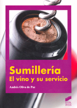 SUMILLERIA EL VINO Y SU SERVICIO