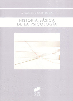 HISTORIA BASICA DE LA PSICOLOGIA