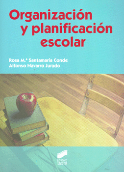 ORGANIZACION Y PLANIFICACION ESCOLAR