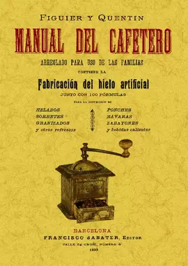 MANUAL DEL CAFETERO ARREGLADO PARA USO DE LAS FAMILIAS