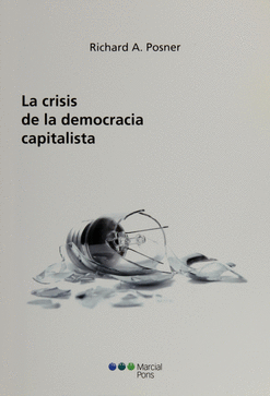 LA CRISIS DE LA DEMOCRACIA CAPITALISTA