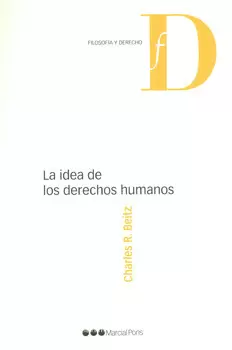 LA IDEA DE LOS DERECHOS HUMANOS