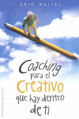 COACHING PARA EL CREATIVO QUE HAY DENTRO DE TI