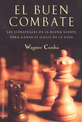 EL BUEN COMBATE