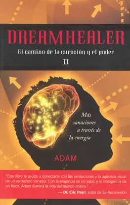 DREAMHEALER EL CAMINO DE LA CURACION Y EL PODER 2