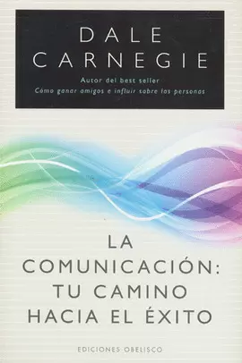 LA COMUNICACION TU CAMINO HACIA EL EXITO