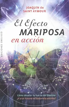 EL EFECTO MARIPOSA EN ACCION