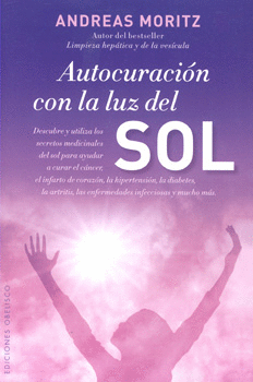 AUTOCURACIÓN CON LA LUZ DEL SOL