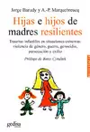 HIJAS E HIJOS DE MADRES RESILENTES